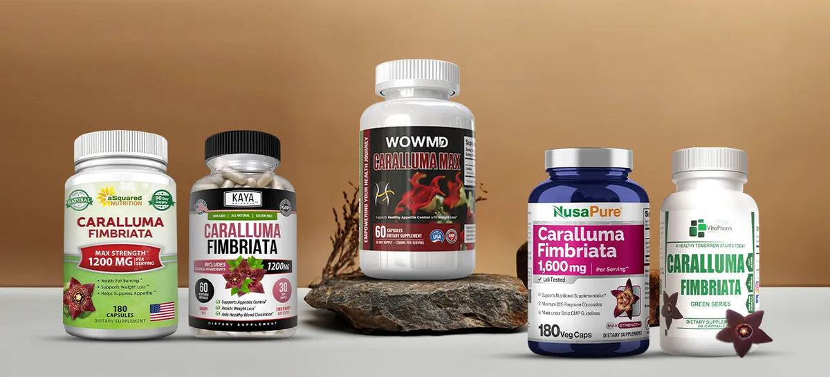Best Caralluma Fimbriata Supplements