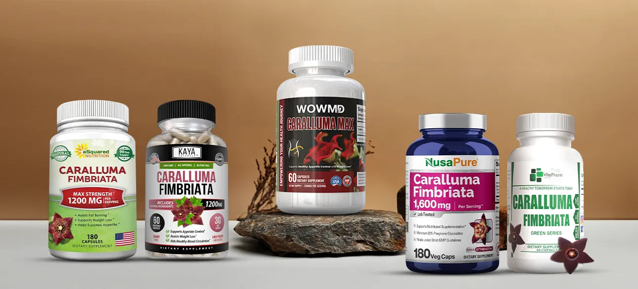 Best Caralluma Fimbriata Supplements